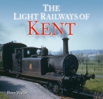 The Light Railways of Kent